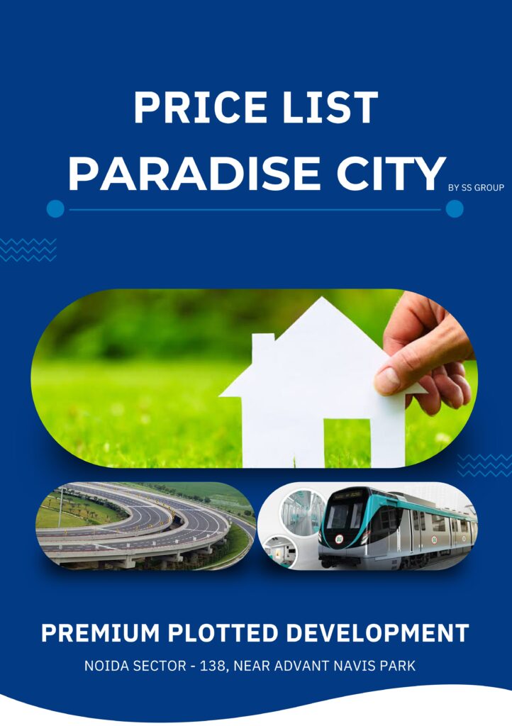 Paradise City Residential Plot, Sector 138 Noida