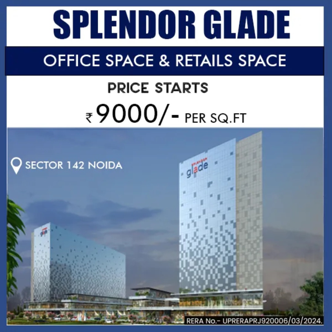 Splendor Sector 142 Noida Retail Shop and office Space